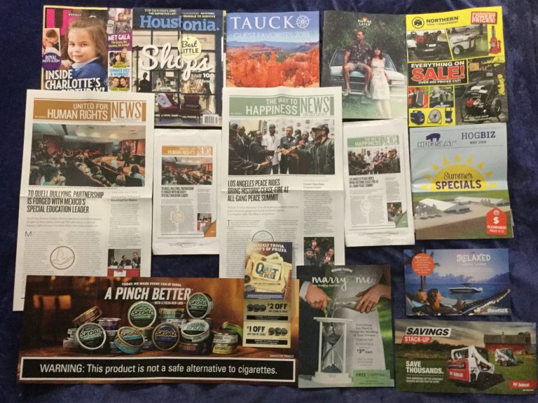 📬 05-14-2018 Free mail 👪 US weekly 🎪 Houstonia 🌍 TAUCK guest travel guide 👙Marine Layer 🔧 Northern Tool ⛪ United for Human Rights Newsletter 😇 The Way to Happiness Newsletter 🐷 Hog Biz catalog 🚭 SKOAL coupons 👰 Oriental Trading Marry Me catalog 🚢 BoatUS Marine Insurance Program 🚜 Bobcat of St. Louis savings 📚
